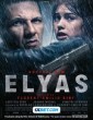 Elyas (2024) Tamil Dubbed Movie