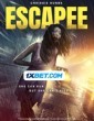 Escapee (2024) Tamil Dubbed Movie