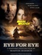 Eye for Eye (2022) Tamil Dubbed Movie