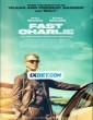 Fast Charlie (2023) Tamil Dubbed Movie