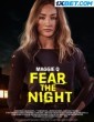 Fear the Night (2023) Tamil Dubbed Movie