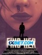 Find Her (2022) Telugu Dubbed Movie