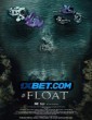 Float (2022) Tamil Dubbed Movie
