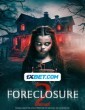 Foreclosure 2 (2024) Tamil Dubbed Movie