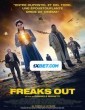 Freaks Out (2021) Tamil Dubbed Movie