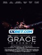 Grace to Forgive (2024) Telugu Dubbed Movie