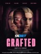 Grafted (2024) Telugu Dubbed Movie