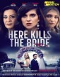 Here Kills the Bride (2022) Tamil Dubbed Movie