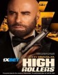 High Rollers (2025) Telugu Dubbed Movie