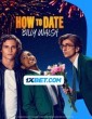 How to Date Billy Walsh (2024) Tamil Dubbed Movie