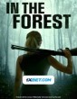 In the Forest (2022) Telugu Dubbed Movie