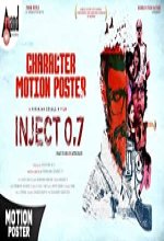 Inject 0 Point 7 (2019) Kannada Movie