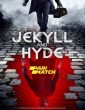 Jekyll and Hyde (2021) Telugu Dubbed Movie