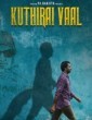 Kuthiraivaal (2022) Tamil Movie