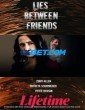 Lies Between Friends (2022) Tamil Dubbed Movie
