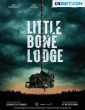 Little Bone Lodge (2023) Telugu Dubbed Movie