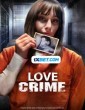 Love Crime (2022) Telugu Dubbed Movie