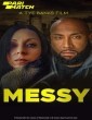 Messy (2022) Telugu Dubbed Movie