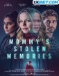 Mommys Stolen Memories (2023) Tamil Dubbed Movie