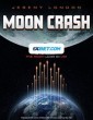 Moon Crash (2022) Tamil Dubbed Movie