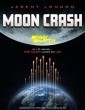 Moon Crash (2022) Telugu Dubbed Movie