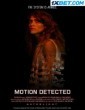 Motion Detected (2023) Tamil Dubbed Movie