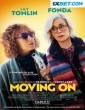 Moving On (2022) Tamil Dubbed Movie