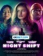 Night Shift (2023) Telugu Dubbed Movie