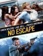 No Escape (2015) Tamil Dubbed Movie