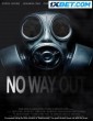 No Way Out (2020) Tamil Dubbed Movie