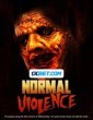 Normal Violence (2024) Tamil Dubbed Movie