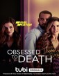 Obsessed to Death (2022) Telugu Dubbed Movie