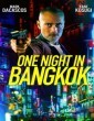 One Night In Bangkok (2020) Telugu Dubbed Movie