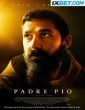 Padre Pio (2022) Tamil Dubbed Movie