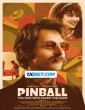 Pinball The Man Who Saved the Game (2023) Tamil Dubbed Movie