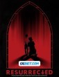Resurrected (2024) Telugu Dubbed Movie