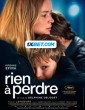 Rien a Perdre (2023) Telugu Dubbed Movie