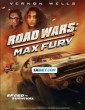 Road Wars Max Fury (2024) Telugu Dubbed Movie