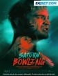 Saturn Bowling (2022) Telugu Dubbed Movie