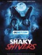 Shaky Shivers (2023) Tamil Dubbed Movie
