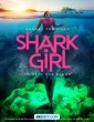 Shark Girl (2024) Telugu Dubbed Movie