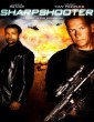 Sharpshooter (2007) Tamil Dubbed Movie