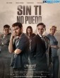 Sin ti no puedo (2022) Tamil Dubbed Moviee