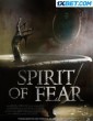 Spirit of Fear (2023) Telugu Dubbed Movie