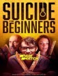 Suicide For Beginners (2022) Tamil Dubbed Movie
