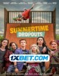 Summertime Dropouts (2021) Tamil Dubbed Movie