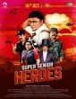 Super Senior Heroes (2022) Tamil Movie