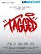 Tagged The Movie (2022) Tamil Dubbed Movie