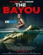 The Bayou (2025) Telugu Dubbed Movie