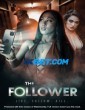 The Follower 2022 Telugu Dubbed Movie Download PlayTamil